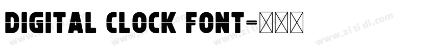 digital clock font字体转换
